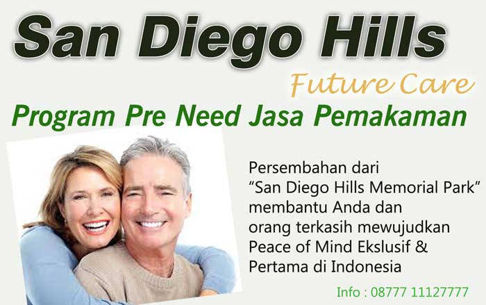 Gratis Future care; Pre need Jasa Pemakaman san diego hills memorial Park