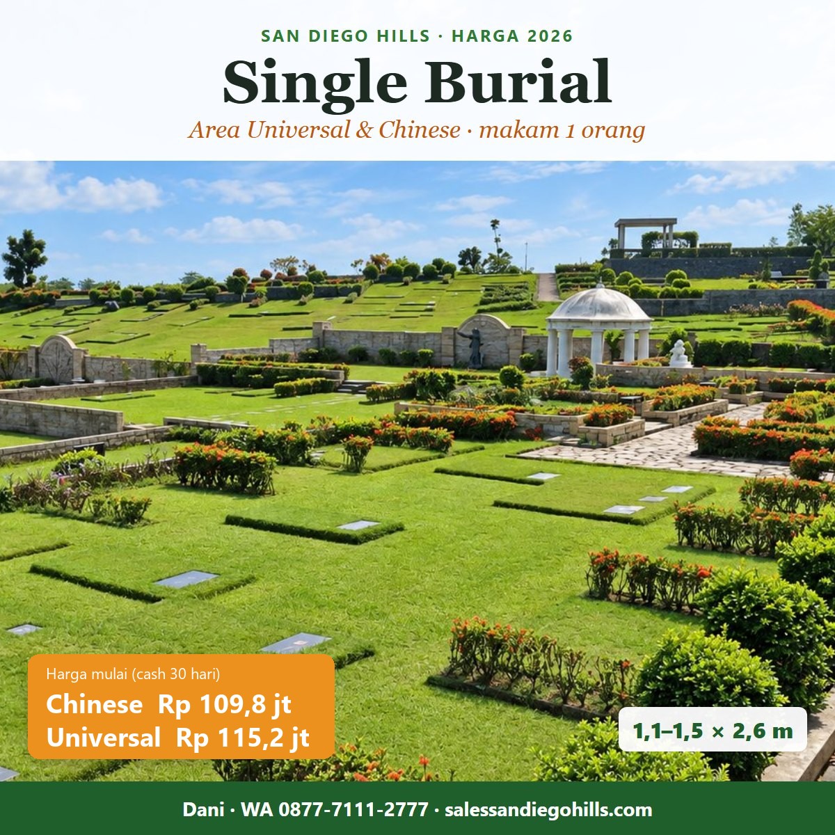 Harga Single Burial area Chinese San Diego Hills 2026 mulai Rp 109,8 juta dan Universal Rp 115,2 juta, makam 1 orang ukuran 1,1–1,5 × 2,6 m, makam menempel tanpa jarak
